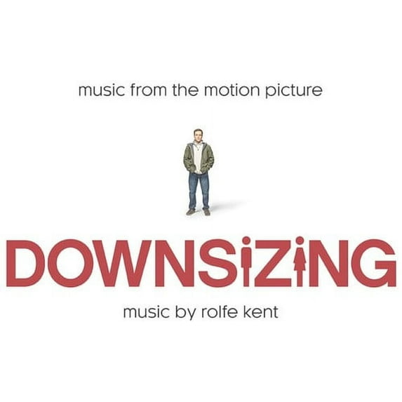 Rolfe Kent - Downsizing (Music From the Motion Picture) - Soundtracks - CD