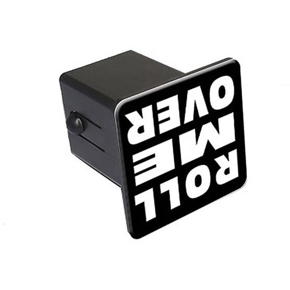 Roll Me Over 2" Tow Trailer Hitch Cover Plug Insert
