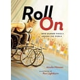 thumbnail image 1 of Pre-Owned Roll on: Rick Hansen Wheels Around the World (Paperback) 1771002689 9781771002684, 1 of 1