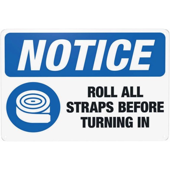 Roll All Straps Before Turning In Metal Warning Sign, Caution Security Plaque for Road Street Home Business Wall Decor, Workplace Safety Sign, 8x12 Inch