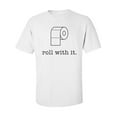 thumbnail image 1 of Roll With It Adult Short Sleeve T-shirt, 1 of 4