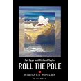 thumbnail image 1 of Pre-Owned Roll the Pole (Hardcover) 0998752819 9780998752815, 1 of 1