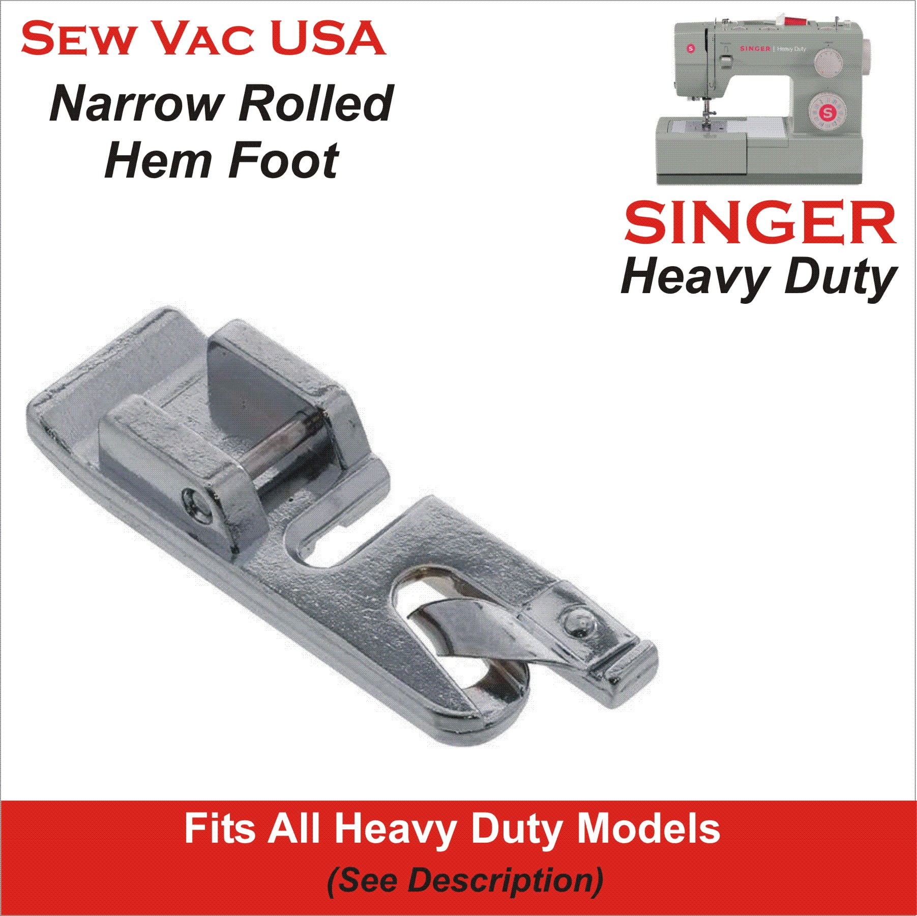 Rolled Hem Foot For SINGER Heavy Duty Model 4423 