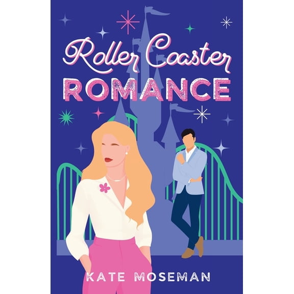 Roller Coaster Romance: A Sweet Romantic Comedy, (Paperback)