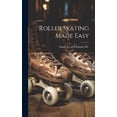 thumbnail image 1 of Roller Skating Made Easy (Hardcover), 1 of 1