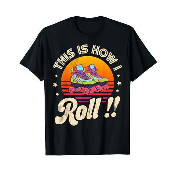 Roller Skating This Is How I Roll Skater Skate Retro Vintage T-Shirt