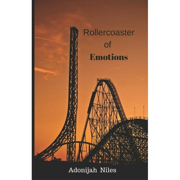 Rollercoaster of Emotions (Paperback)