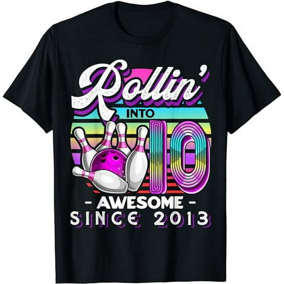 Rollin' into 10 Awesome 2013 Retro Bowling 10th Birthday T-Shirt