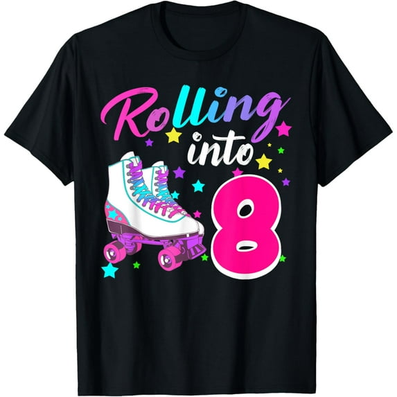 Rollin' into 8 Roller Skating Rink 8th Birthday Party Girls T-Shirt men and women can wear, black, white, gifts