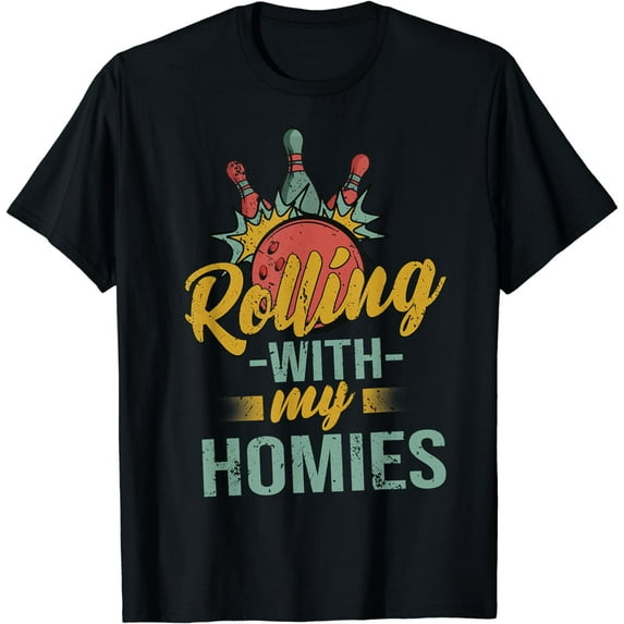 Rollin with my Homies Retro Bowling T-Shirt