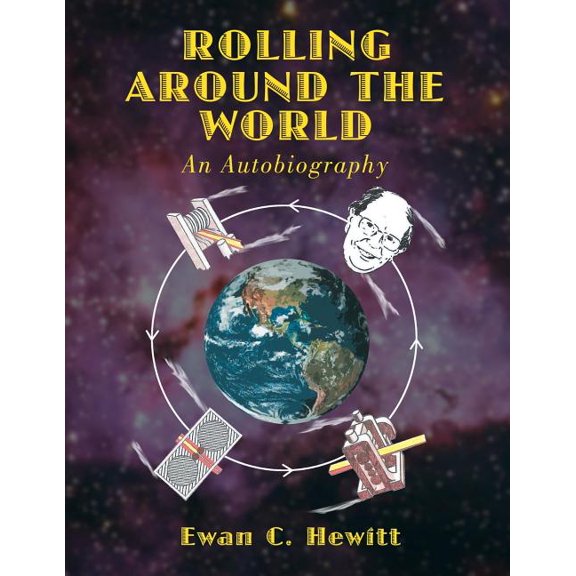 Rolling Around the World: An Autobiography (Paperback)
