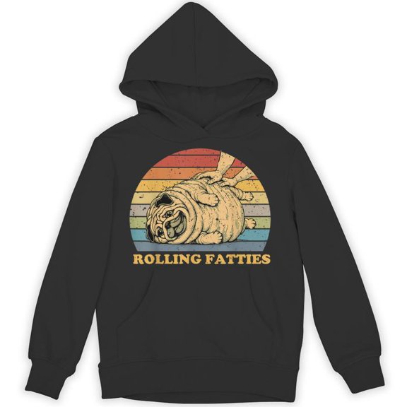 Rolling Fatties Funny Dog Pug Meme For Women Pun Sarcastic Pet Owner Quote Hoodie, for men & women, up to size 5XL