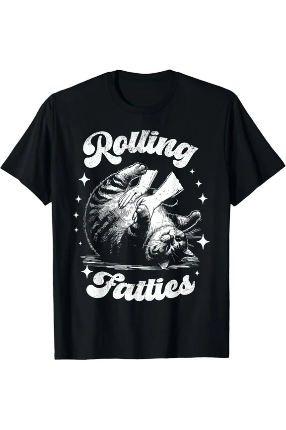 Rolling Fatties Vintage Sarcastic Cat Meme Animal Lover Humor Graphic Unisex T-Shirt, S-5XL