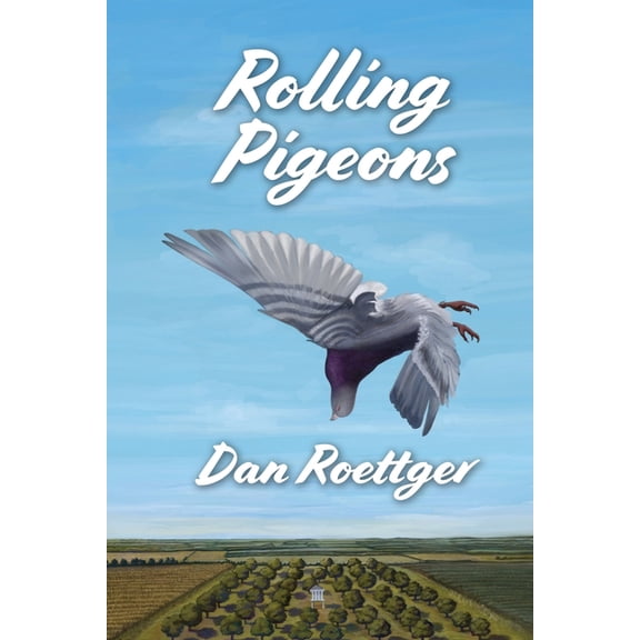 Rolling Pigeons, (Paperback)
