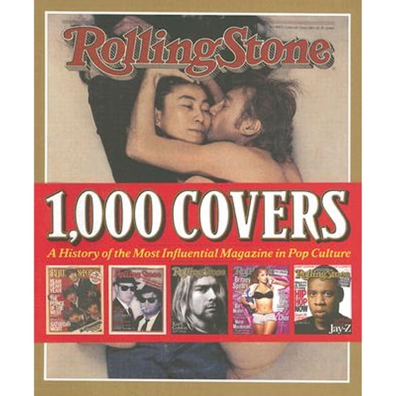 Pre-Owned Rolling Stone 1,000 Covers: A History of the Most Influential Magazine in Pop Culture (Turtleback) 0810958651 9780810958654