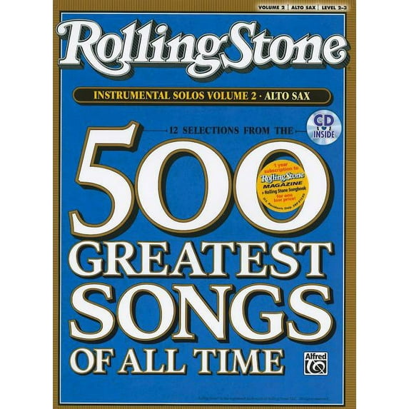 Rolling Stone Magazine's 500 Greatest Songs of All Time: Selections from Rolling Stone Magazine's 500 Greatest Songs of All Time (Instrumental Solos), Vol 2: Alto Sax, Book & CD (Paperback)