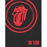 The Rolling Stones On Tour Special Slipcase Edition The Official Celebration of the Greatest Live Band of All Time, Hardcover