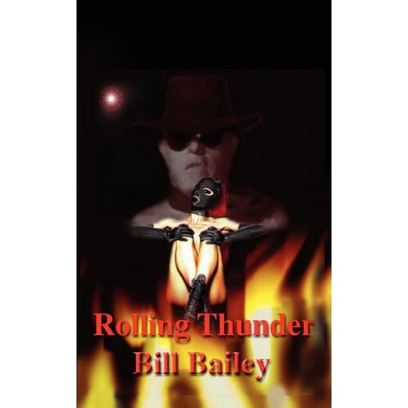 Rolling Thunder, (Paperback)