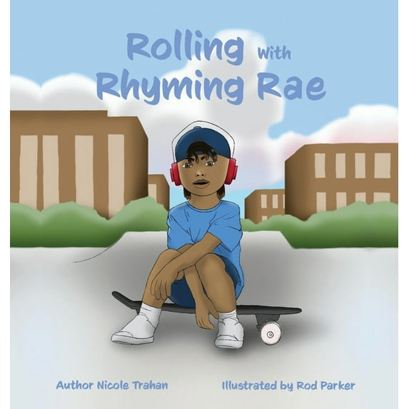 Rolling with Rhyming Rae, (Hardcover)