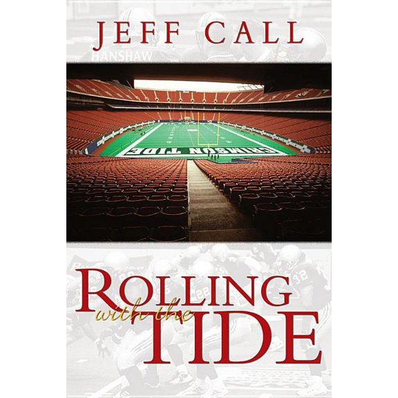 Rolling with the Tide (Paperback) by Jeff Call
