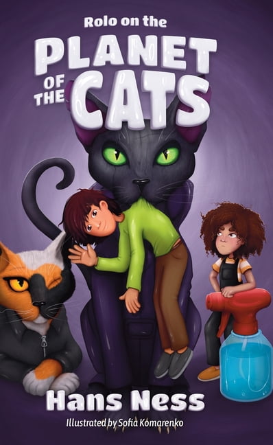 Rolo Rolo on the Planet of the Cats, Book 2, (Hardcover)