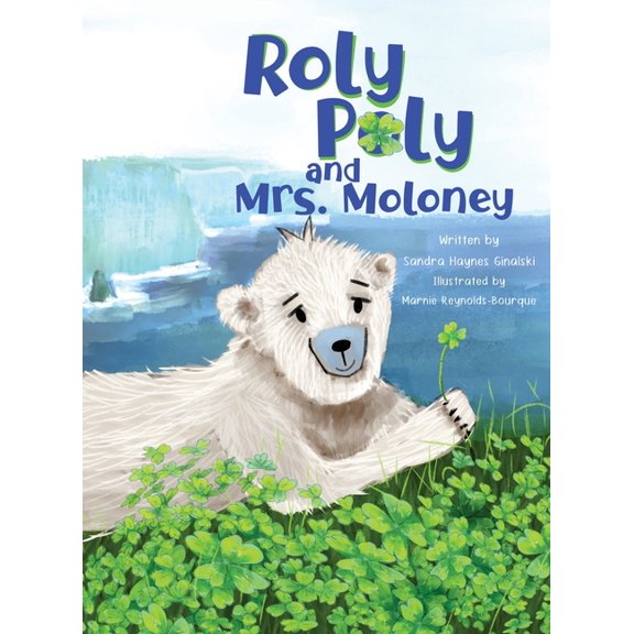 Roly Poly and Mrs. Moloney, (Hardcover)