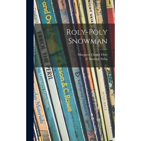 Roly-poly Snowman, (Hardcover)