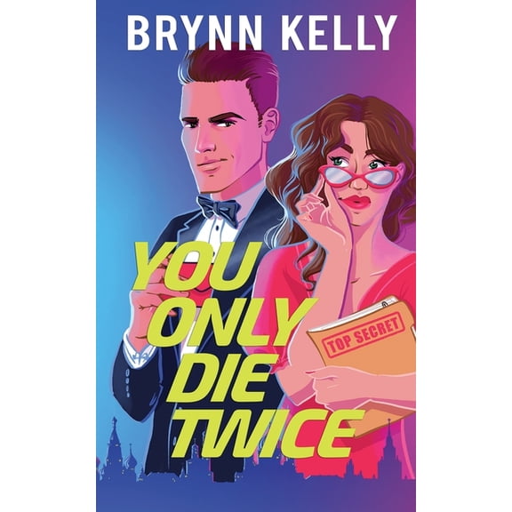 Rom-Com Thrill Rides You Only Die Twice, (Paperback)