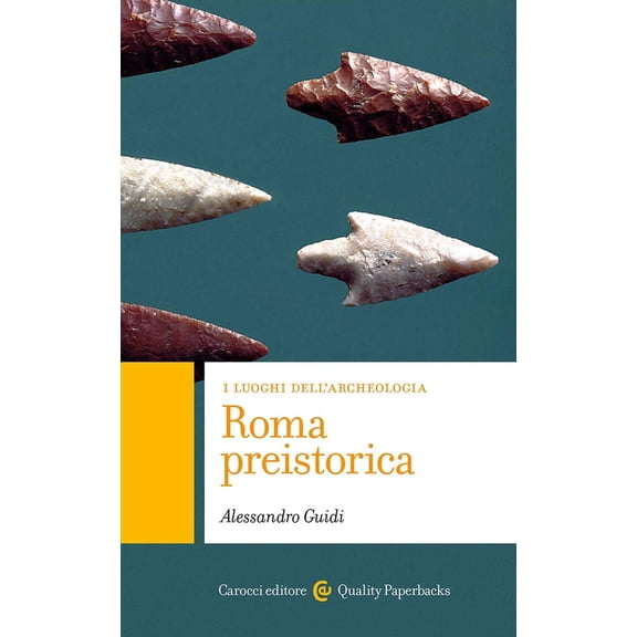 Alessandro Guidi Roma preistorica (Paperback)