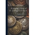 thumbnail image 1 of Roman Coins at St. John's College, (Paperback), 1 of 1