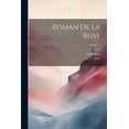 thumbnail image 1 of Roman De La Rose; Volume 1 (Paperback), 1 of 1