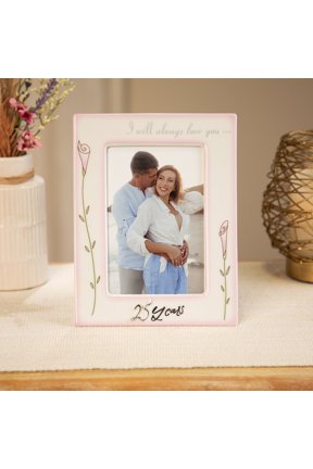I Will Always Love You 25th Anniversary Picture Frame - for 4" x 6" Photo - White