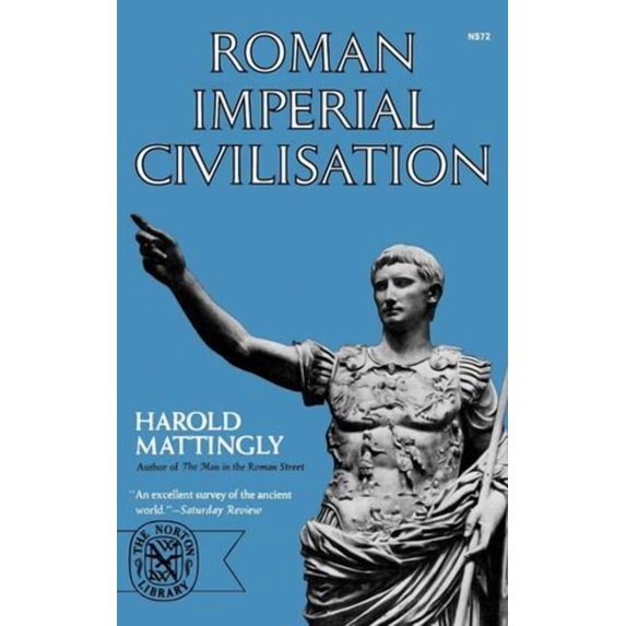 Roman Imperial Civilisation, (Paperback)