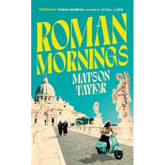 Matson Taylor Roman Mornings (Hardcover)