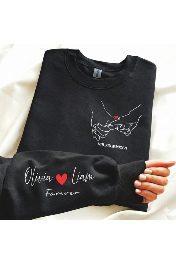 Roman Numeral Anniversary Date Sweatshirt, Custom Name on Sleeve Couple Pullover,Pinky Promise Crewneck, Personalized Name Sweater For Valentines Day Gift, Unisex S - 3XL