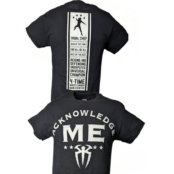 Roman Reigns Acknowledge Me Mens Black T-shirt XL