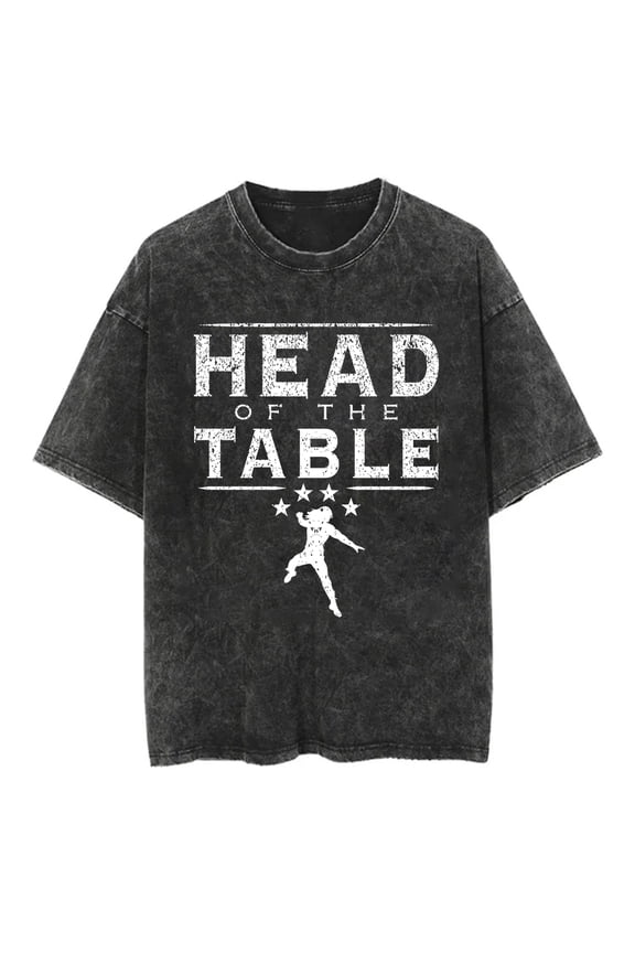 Roman Reigns Head Of The Table T-shirt Short Sleeve Cotton Washed Tee Women Men Streetwear Tops