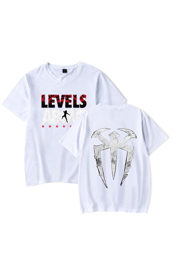 Roman Reigns Levels Above Merch Logo T-shirt Short Sleeve Women Men Summer Tee Top Tshirt