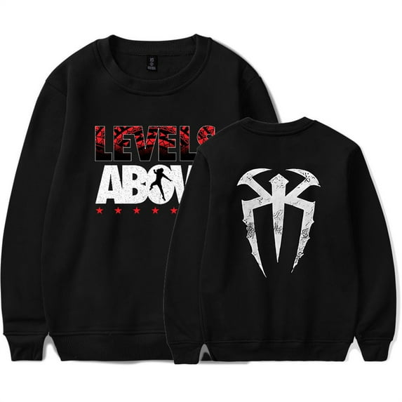 Roman Reigns Levels Above Sweatshirt Unique Clothes Hip Hop Crewneck Harajuku Pullover