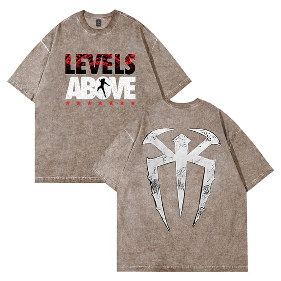 Roman Reigns Levels Above T-shirt Crewneck Short Sleeve Cotton Washed Tee Women Men Streetwear Tops