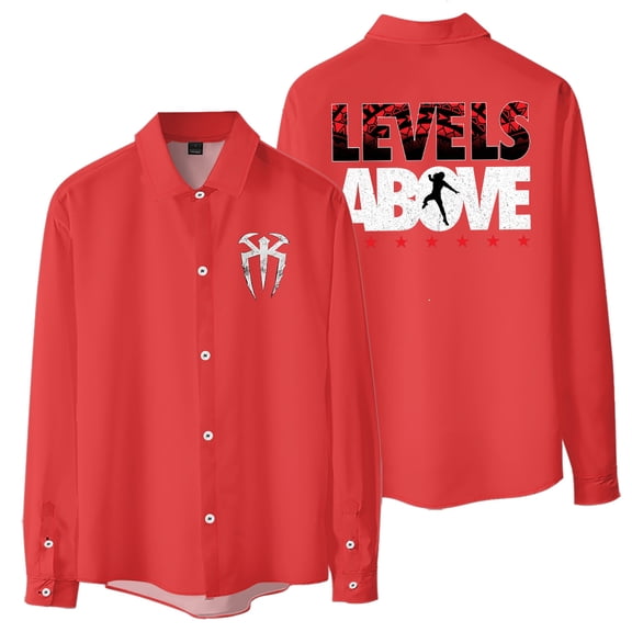 Roman Reigns Levels Above Women Blouse Men's Shirts Long Sleeve T-shirt Casual Style Trendy Outfits