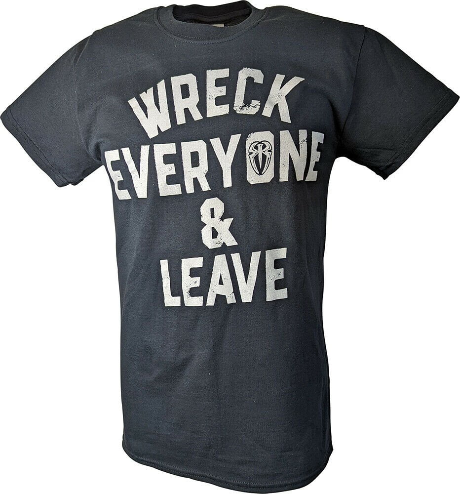 Roman Reigns Wreck Everyone and Leave Mens Black T shirt 5XL