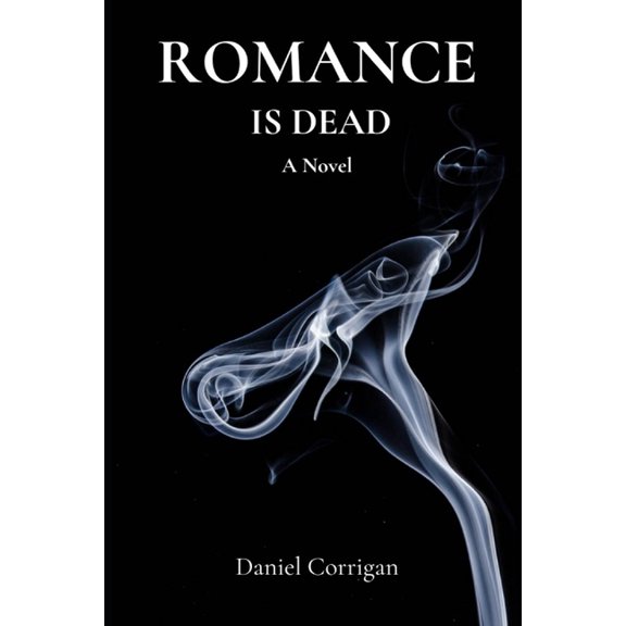Romance Is Dead, (Paperback)