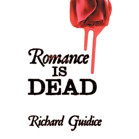 Romance Is Dead (Paperback)