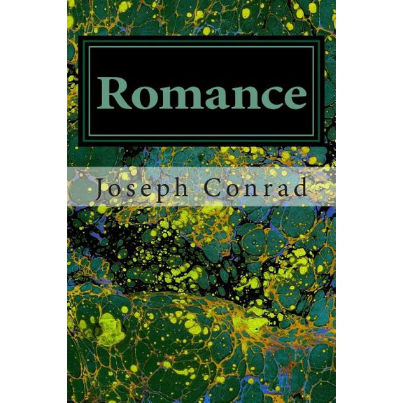 Romance: (Joseph Conrad Classics Collection) (Paperback)