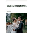 thumbnail image 1 of Romance Riches to Romance, Book 4, (Paperback), 1 of 1