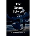 thumbnail image 1 of Romance The Ocean Between Us, Book 1, (Paperback), 1 of 1