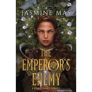 The Emperors Enemy A Novel Hardcover
