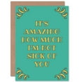 thumbnail image 1 of Romance Valentine Amazing Love Sick Funny Greetings Card Plus Envelope Blank inside, 1 of 3
