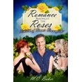thumbnail image 1 of Romance amongst the roses: The rebirth of Dennis Brownfield (Paperback), 1 of 1